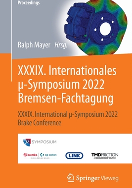 预订 XXXIX. Internationales µ-Symposium 2022 Bremsen-Fachtagung