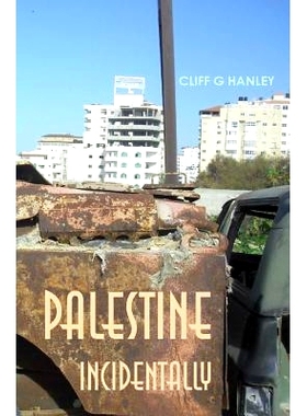 预订 Palestine Incidentally: 9781484066546