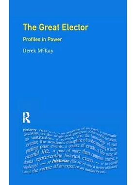 预订 The Great Elector: Frederick William of Brandenburg-Prussia: 9781138166684