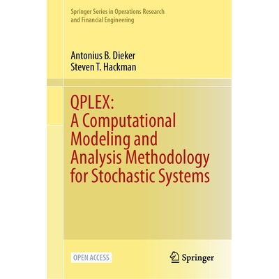 预订 QPLEX A Computational Modeling and Analysis Methodology for Stochastic Systems QPLEX：随机系统的计算建模与分析方法