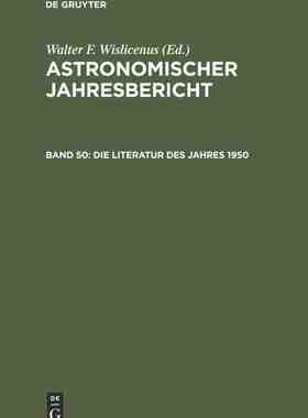 【预订】Die Literatur des Jahres 1950 9783112303580