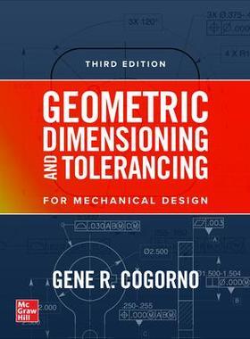 [预订]Geometric Dimensioning and Tolerancing (Pb) 9781265821456