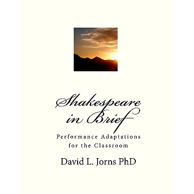 预订 Shakespeare in Brief: Performance Adaptations for the Classroom: 9781453853450