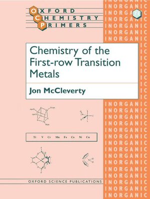 【预订】Chemistry of the First Row Transition Metals