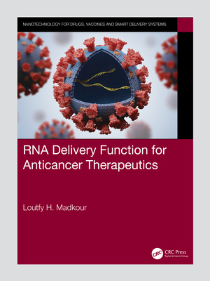 【预订】RNA Delivery Function for Anticancer Therapeutics 9781032135168
