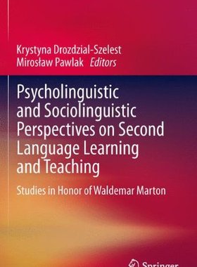 【预订】Psycholinguistic and Sociolinguistic Perspectives on Second Language Learning and Teaching