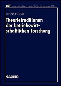 【预订】Theorietraditionen der betriebswirtschaftlichen Forschung 9783409131964