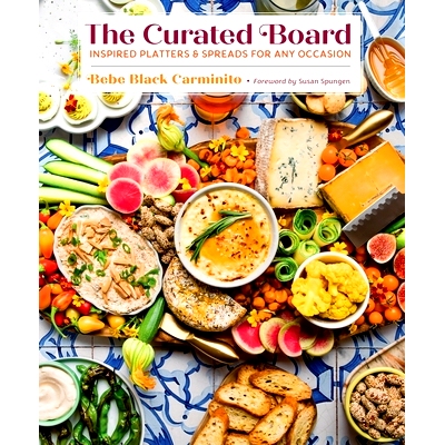 预订 The Curated Board: Inspired Platters & Spreads for Any Occasion