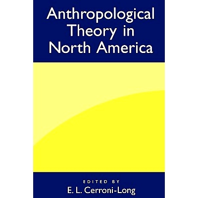 预订 Anthropological Theory in North America: 9780897896856