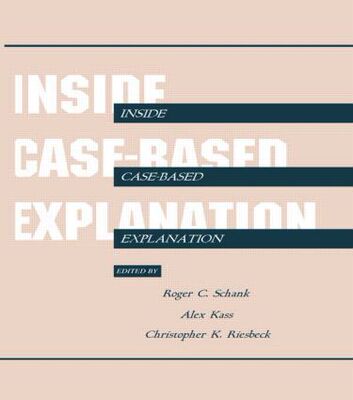【预订】Inside Case-Based Explanation
