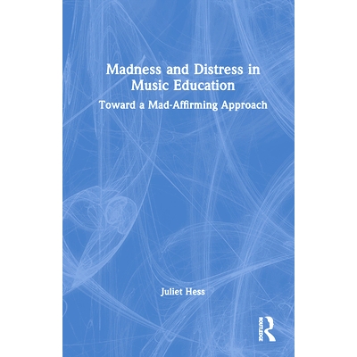 Toward a Mad-Affirming Approach