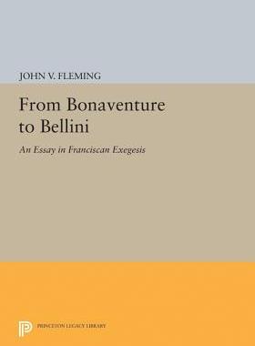 【预订】From Bonaventure to Bellini