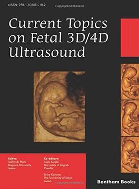 [预订]Current Topics on Fetal 3D/4D Ultrasound 9781608056606