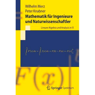 预订 Mathematik Für Ingenieure Und Naturwissenschaftler: Lineare Algebra Und Analysis in R