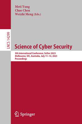 5th International Conference, SciSec 202