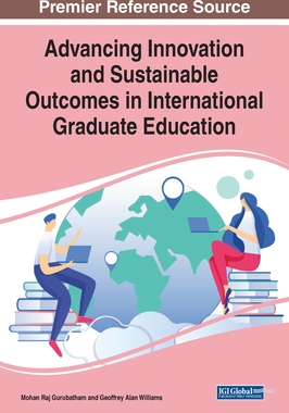 【预订】Advancing Innovation and Sustainable Outcomes in International Graduate Education