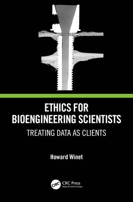 【预订】Ethics for Bioengineering Scientists 9781032052359