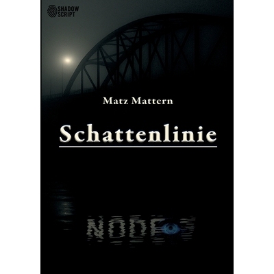 预订 Schattenlinie: Ein Technothriller: 9783389160831