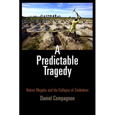 Robert Mugabe and the Collapse of Zimbab
