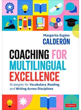 预订 Coaching for Multilingual Excellence: Strategies for Vocabulary, Reading, and Writing Across Disciplines 多语言*