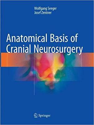 【预售】Anatomical Basis of Cranial Neurosurgery