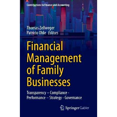 预订 Financial Management of Family Businesses: Transparency – Compliance - Performance – Strategy - Governance 家族企