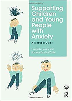【预售】Supporting Children and Young People with Anxiety