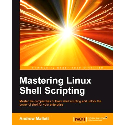 预订 Mastering Linux Shell Scripting 精通脚本语言: 9781784396978