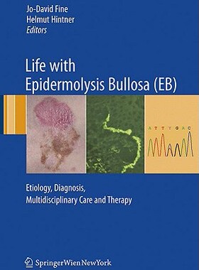 【预订】Life with Epidermolysis Bullosa (EB)
