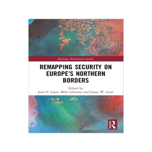 [预订]Remapping Security on Europe抯 Northern Borders 9780367561000