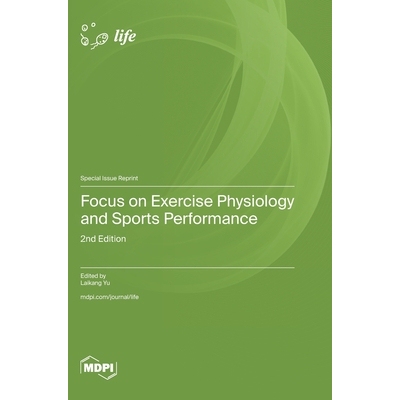 预订 Focus on Exercise Physiology and Sports Performance: 2nd Edition: 9783725859559
