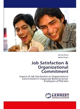 预订 Job Satisfaction & Organizational Commitment 工作满意度和组织承诺: 9783659663024