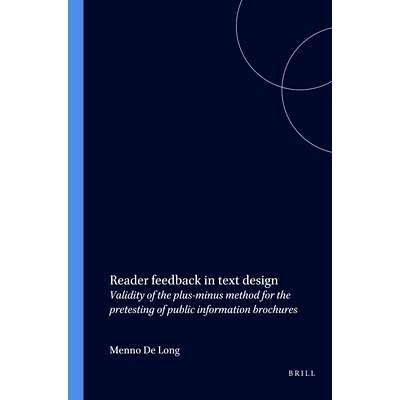预订 Reader feedback in text design: Validity of the plus-minus method for the pretesting of public information brochure