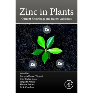 Plants Current Advances Zinc 9780323913140 Recent and 预订 Knowledge