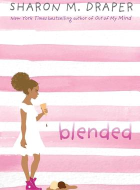 英文原版 融入 Blended 父母离异主题 纽伯瑞奖得主Sharon M. Draper新作 儿童读物 Out of My Mind