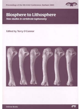 预订 Biosphere to Lithosphere: new studies in vertebrate taphonomy: 9781842171189