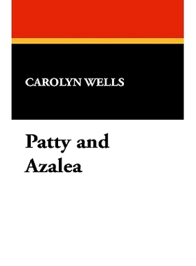 预订 Patty and Azalea: 9781434460059