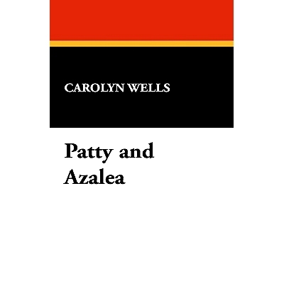 预订 Patty and Azalea: 9781434460059