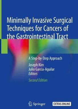 【预订】Minimally Invasive Surgical Techniques for Cancers of the Gastrointestinal Tract