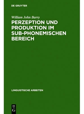 预订 Perzeption und Produktion im sub-phonemischen Bereich: eine kontrastive Untersuchung an intersprachlichen Minimalpa