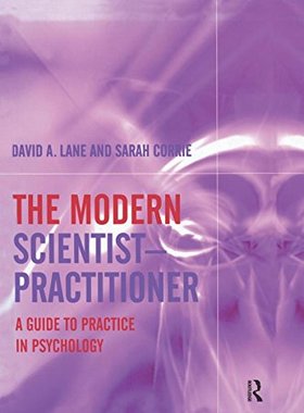 【预订】The Modern Scientist-Practitioner
