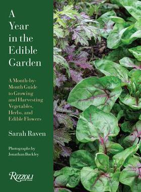 [预订]A Year in the Edible Garden: A Month-By-Month Guide to Growing and Harvesting Vegetables, Herbs, and 9780847899432