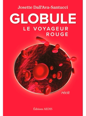 预订 Globule : le voyageur rouge : récit 球体：红色旅行者：故事: 9782381481159