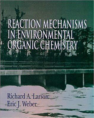 【预售】Reaction Mechanisms in Environmental Organic Chemistry