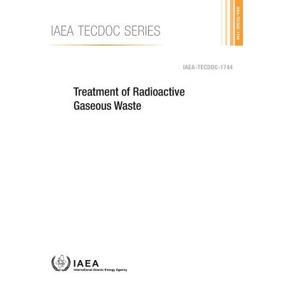 预订 Treatment of Radioactive Gaseous Waste 放射性废气处理: 9789201063144