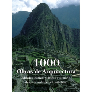 预订 1000 Obras de Arquitectura: Edificios icónicos y diseño visionario desde la Antigüedad hasta hoy: 9798894053158