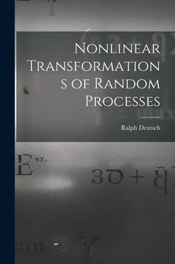 [预订]Nonlinear Transformations of Random Processes 9781014339553