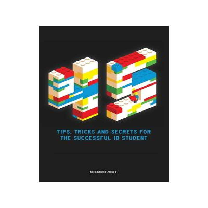 [预订]45 Tips, Tricks, and Secrets for the Successful International Baccalaureate [IB] Student 9780993418761