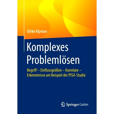 预订 Kipman, Komplexes Problemlösen 基普曼，解决复杂问题: 9783658308254