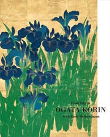 【预订】Ogata Korin: Art in Early Modern Japan 9780300256918